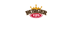 VIPS BURGER